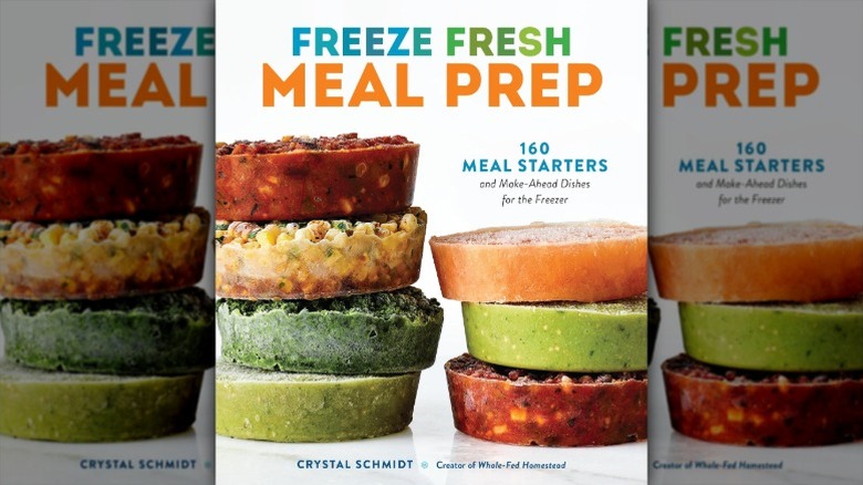 paperback copy of a book entitled "Freeze Fresh Meal Prep: 160 Meal Starters and Make-Ahead Dishes for the Freezer"