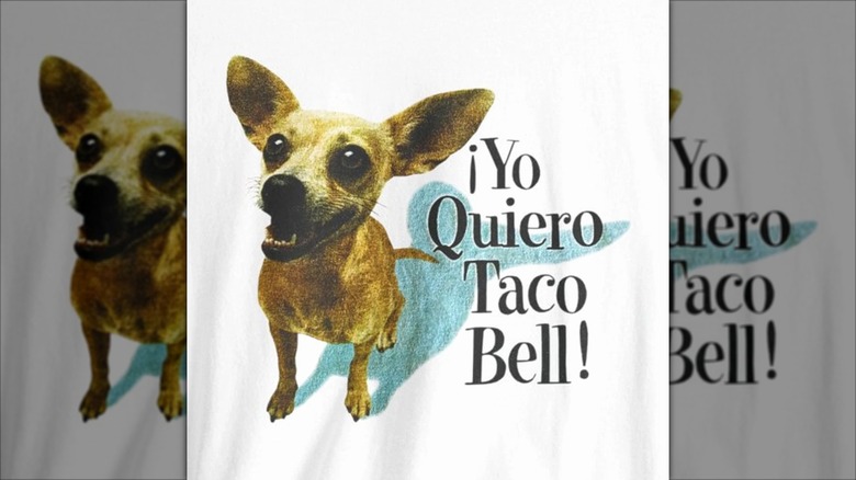 Taco Bell's chihuahua and his famous phrase