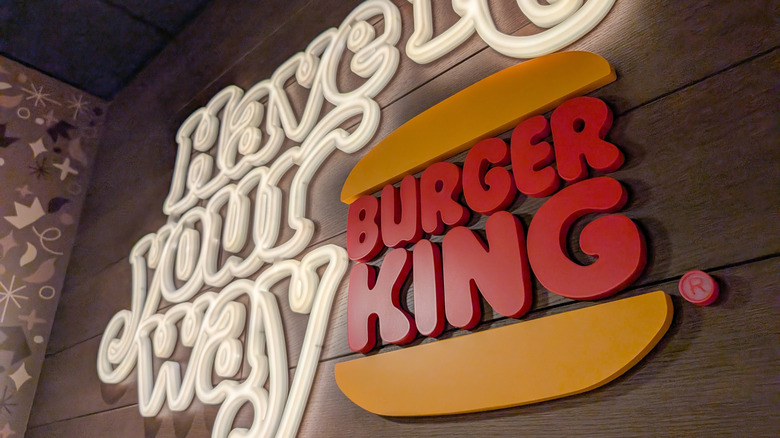 Burger King Have It Your Way sign