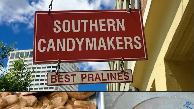 Southern Candymakers Best Pralines sign hanging outside store